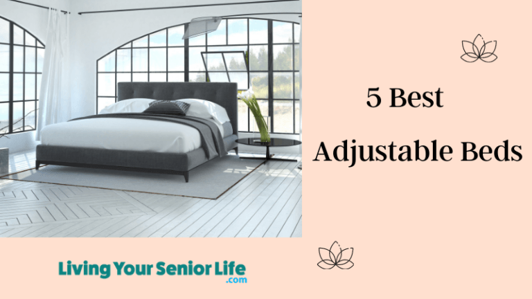 5 Best Adjustable Beds For Seniors – Buying Guide