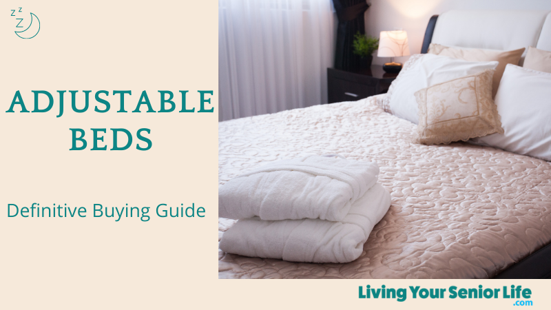 Adjustable Beds - Definitive Buying Guide