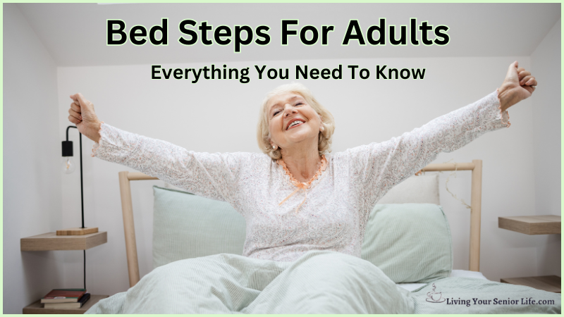 Bed Steps For Adults