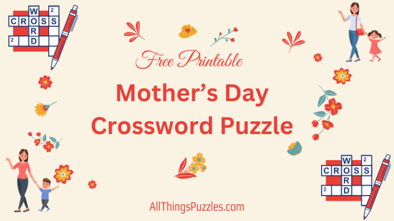 Free Printable Mother’s Day Crossword Puzzle