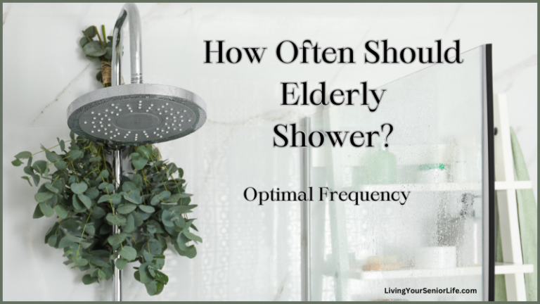How Often Should Elderly Shower? Optimal Frequency