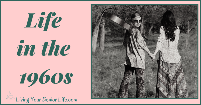 Life in the 1960s – A Trip Down Memory Lane