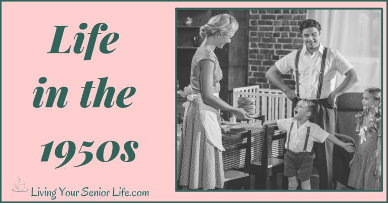 Life in the 1950s – A Trip Down Memory Lane