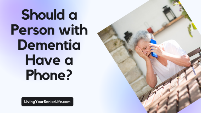 Should a Person with Dementia Have a Phone? Guidelines