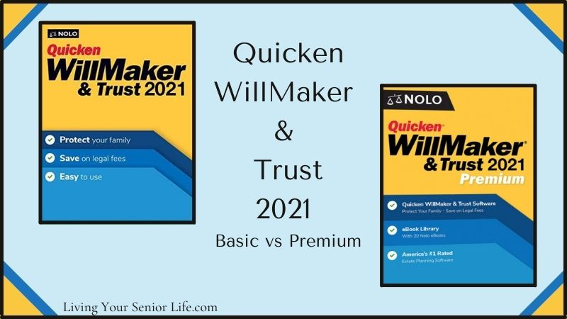 Quicken WillMaker & Trust vs Quicken WillMaker & Trust Premium 2021