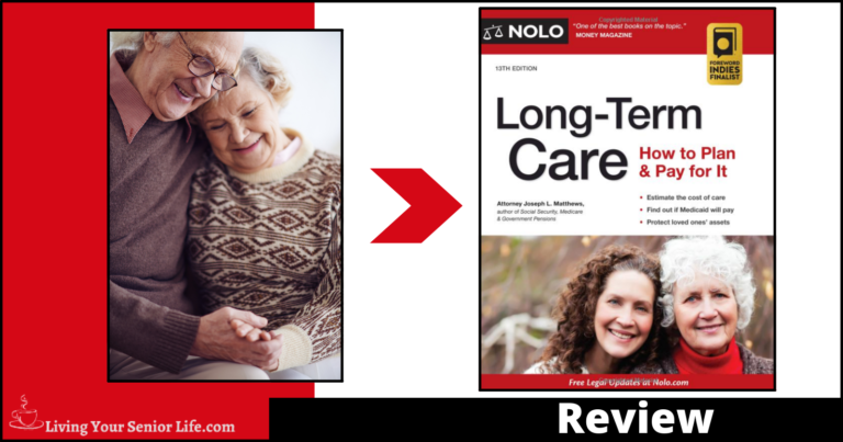 Nolo Long-Term Care – How To Plan & Pay For It – Review