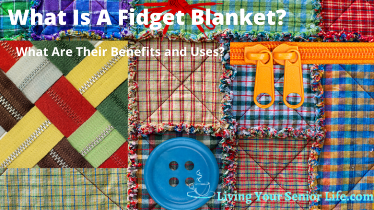 What Is A Fidget Blanket? What Are Their Benefits and Uses?