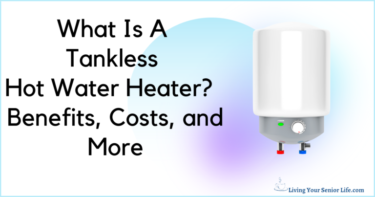 What is a Tankless Water Heater? -Benefits, Costs & More